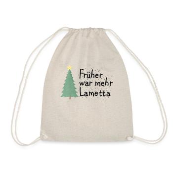 Lametta Weihnachten Ironie Anti Xmas Spruch - Turnbeutel - Natur - Vorne
