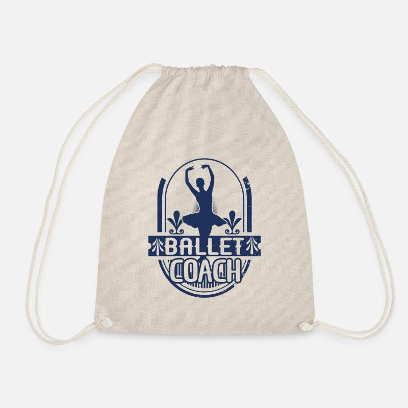 Ballet Ballet Ballet Ballet - Drawstring Bag - nature