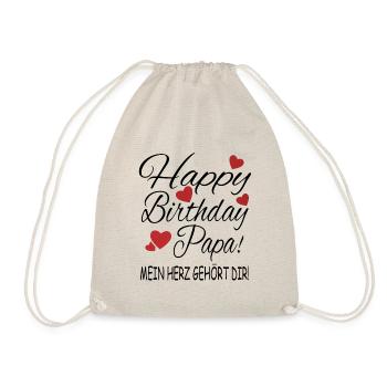 Happy Birthday Papa! Mein Herz gehört Dir! - Turnbeutel - Natur - Vorne