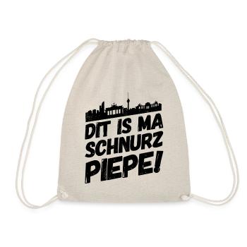 Berlin Berliner Lustige Sprüche Mundart Piepe - Turnbeutel - Natur - Vorne