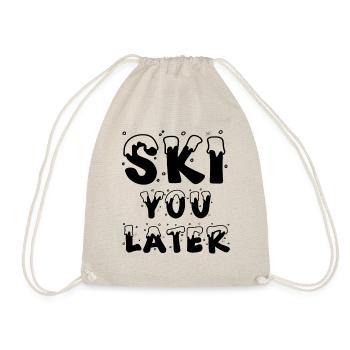 Ski You Later - Turnbeutel - Natur - Vorne