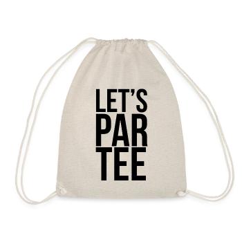 Golf Golfplatz Golfer Sprüche Text Par Tee Schwarz - Turnbeutel - Natur - Vorne