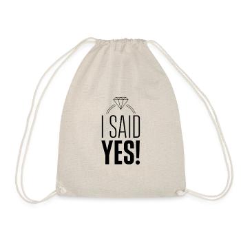 I said engagement - Drawstring Bag - nature - Front