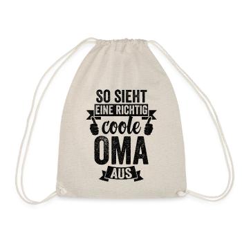 So Sieht Eine Richtig Coole Oma Aus Omi Greisin - Turnbeutel - Natur - Vorne