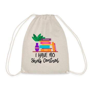 I Have No Shelf Control Book Worm - Drawstring Bag - nature - Front