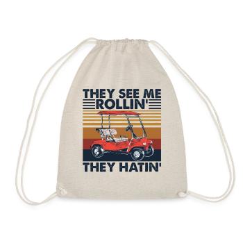 They See Me Rollin' They Hatin' Golf Cart Vintage - Turnbeutel - Natur - Vorne