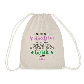 Ich hatte Glück Arzthelferin Geschenk Spruch - Turnbeutel - Natur - Vorne