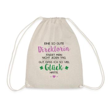 Ich hatte Glück Direktorin Geschenk Spruch - Turnbeutel - Natur - Vorne