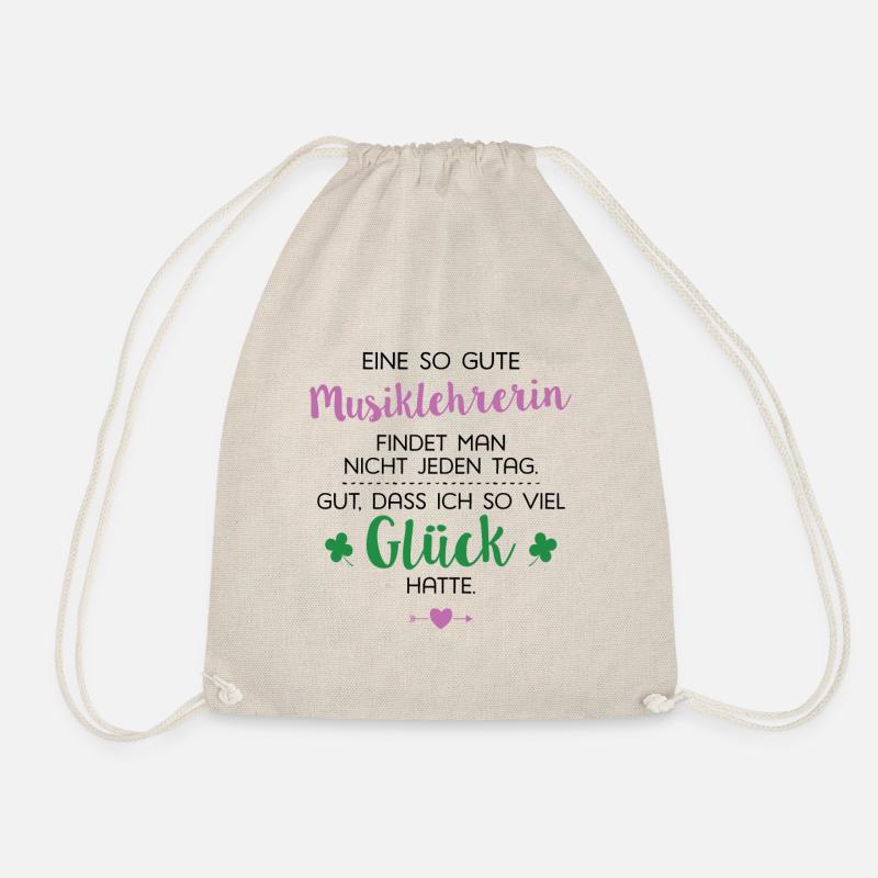 Ich hatte Glück Musiklehrerin Geschenk Spruch - Turnbeutel - Natur