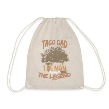 Taco Dad The Man The Myth The Legend - Drawstring Bag - nature - Front