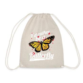 I'd Rather Be A Butterfly - Drawstring Bag - nature - Front