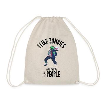 I Like Zombies And Maybe 3 People - Drawstring Bag - nature - Front