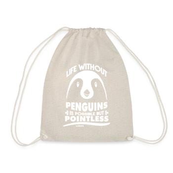 Life Without Penguins Is Possible But Pointless - Turnbeutel - Natur - Vorne