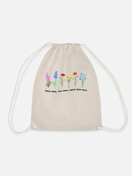 Teach Them Love Them Watch Them Grow - Turnbeutel - Natur