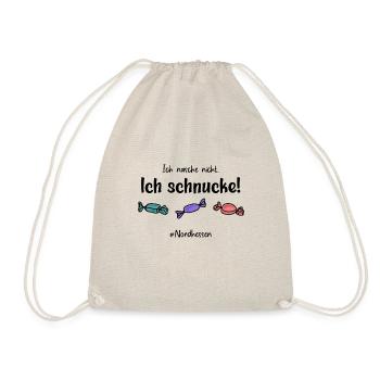 Ich nasche nicht. Ich schnucke! | Nordhessen - Turnbeutel - Natur - Vorne