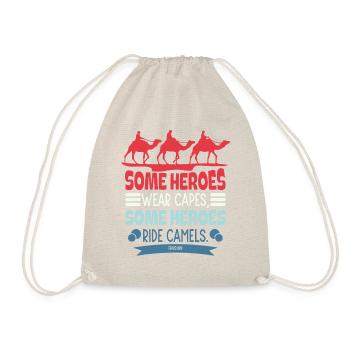 Some Heroes Wear Capes Some Heroes Ride Camels - Drawstring Bag - nature - Front