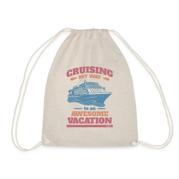 Cruise to an incredible vacation - Drawstring Bag - nature - Front