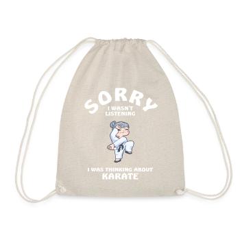 Sorry I Wasn't Listening Karate - Drawstring Bag - nature - Front