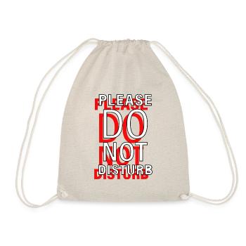 Please Do Not Disturb - nicht stören Spruch - Sac de sport léger - nature - Devant