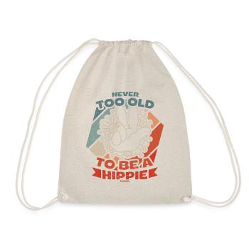You're never too old to be a hippie - Drawstring Bag - nature - Front
