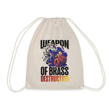 Trumpet Player Pun Weapon Of Brass - Turnbeutel - Natur - Vorne