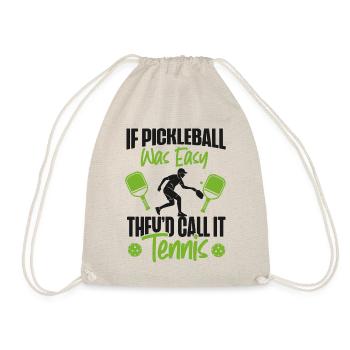 Pickleball Si le pickleball était facile - Sac de sport léger - nature - Devant