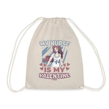 My Nurse Is My Valentine - Turnbeutel - Natur - Vorne