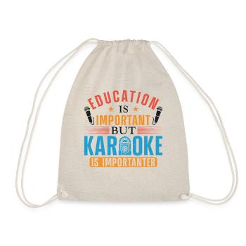 Karaoke Singer Education Is - Turnbeutel - Natur - Vorne