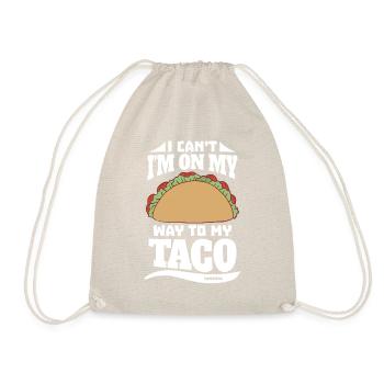 I Can't I'm On My Way To My Taco - Drawstring Bag - nature - Front