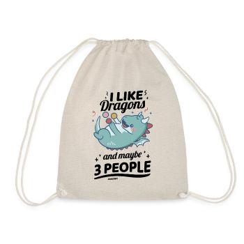 I Like Dragons And Maybe 3 People - Drawstring Bag - nature - Front