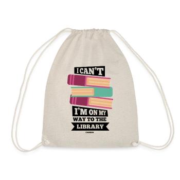 I Can't I'm On My Way To The Library - Turnbeutel - Natur - Vorne