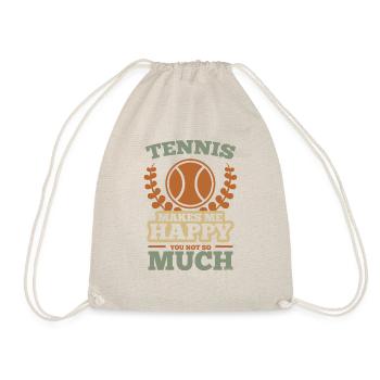 Tennis Makes Me Happy You Not So Much - Drawstring Bag - nature - Front