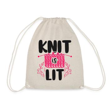 Knitting Knitter Pun Knit Is Lit - Turnbeutel - Natur - Vorne