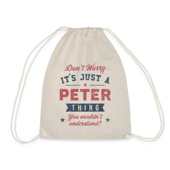 Its a Peter thing - Drawstring Bag - nature - Front