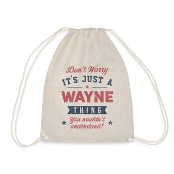 Its a Wayne thing - Drawstring Bag - nature - Front