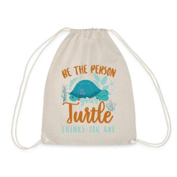 Sea Turtle Tortoise Be The Person - Turnbeutel - Natur - Vorne