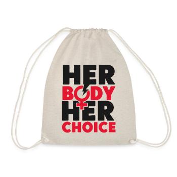 Feminist Her Body Her Choice - Turnbeutel - Natur - Vorne