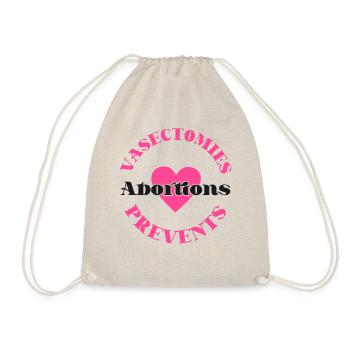 Feminist Vasectomies Prevents - Drawstring Bag - nature - Front