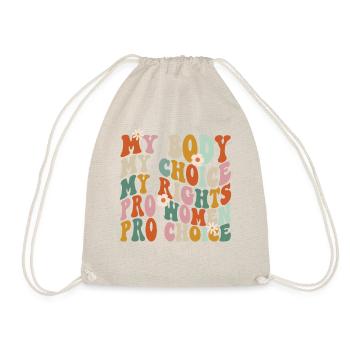 Feminist My Body My Choice My - Turnbeutel - Natur - Vorne