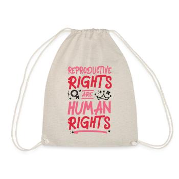 Feminist Reproductive Rights Are - Drawstring Bag - nature - Front