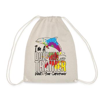 Dolphin I'm A Dolphin Trainer - Turnbeutel - Natur - Vorne