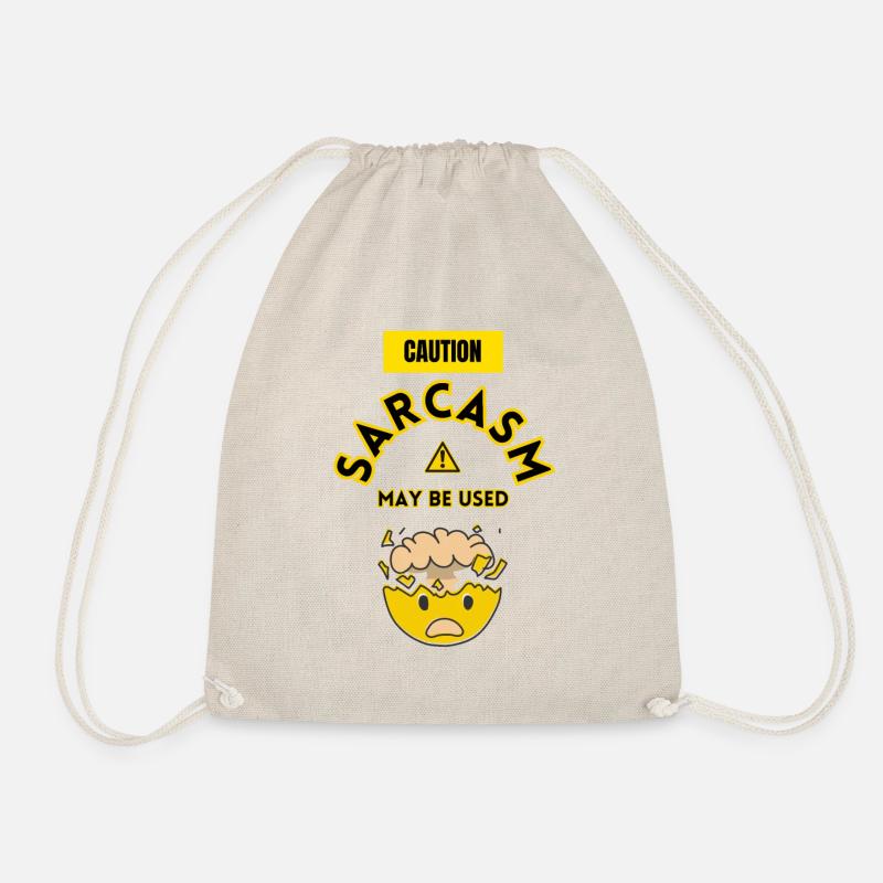 Sarcasm may be used warning - Drawstring Bag - nature