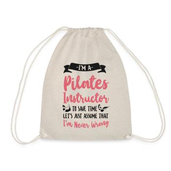 Pilates Instructor Teacher I'm A - Turnbeutel - Natur - Vorne
