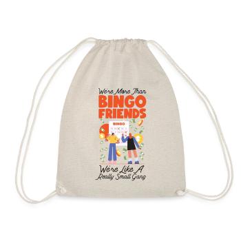 Bingo Player Friends Besties - Turnbeutel - Natur - Vorne