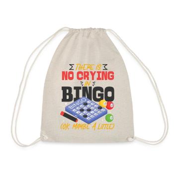 Bingo Player There Is No Crying In - Turnbeutel - Natur - Vorne