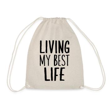 Vivre ma meilleure vie dicton motivant - Sac de sport léger - nature - Devant