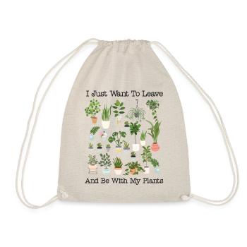 Plant Lover Gardening I Just Want - Turnbeutel - Natur - Vorne