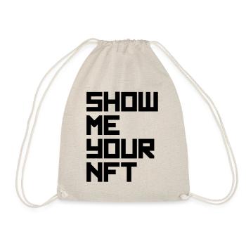 show me your nft black - Drawstring Bag - nature - Front