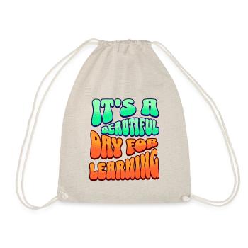 T-shirt « it’s A Beautiful Day Learning » - Sac de sport léger - nature - Devant