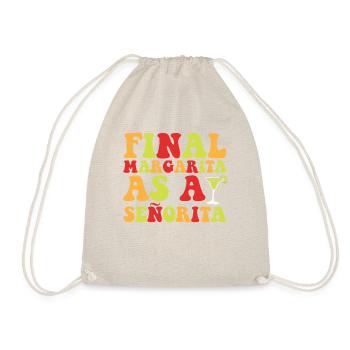 FinalSeniorita-abschluss-margarita-t-shirt - Turnbeutel - Natur - Vorne
